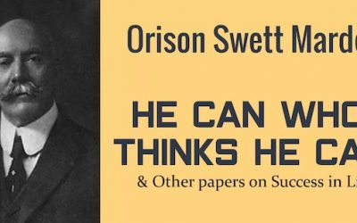 Orison Swett Marden…