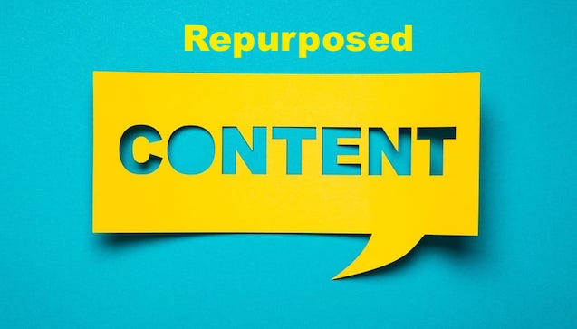 Repurposing Content to Reach More Prospects