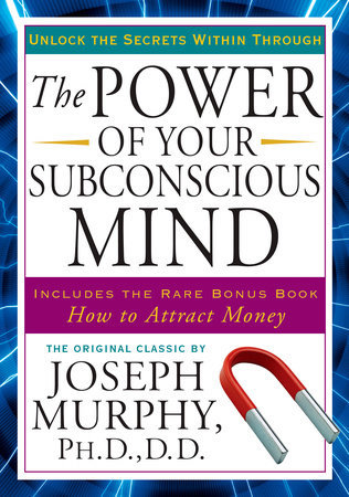 Power of Your Subconscious Minds