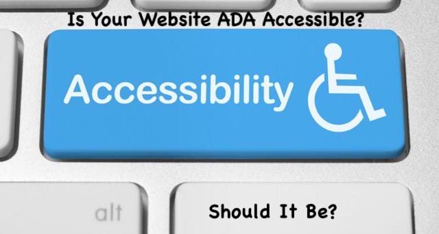 Is YOUR Website ADA Compliant?