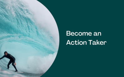 Become an Action Taker