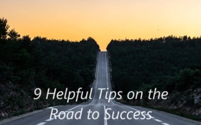9 Helpful Tips on the Road to Success in the ‘Modern World’
