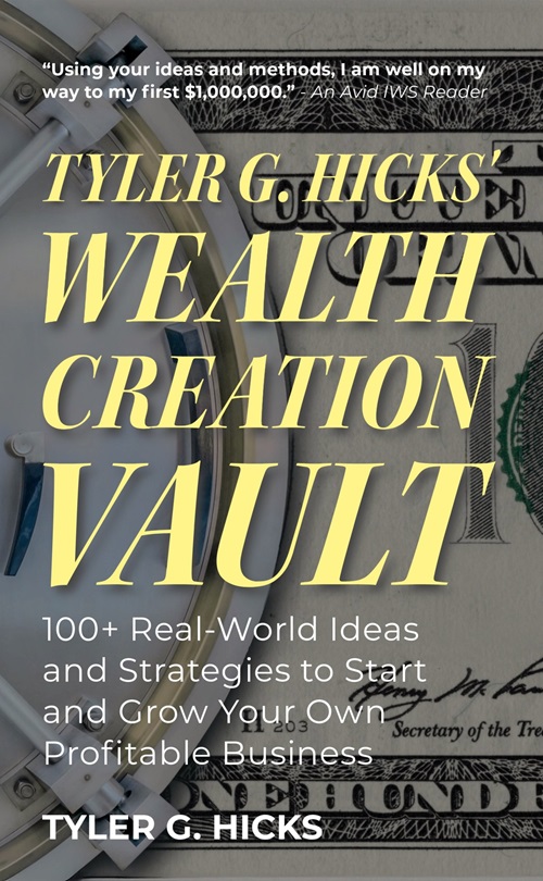 Tyler G Hicks Wealth Creation Vault