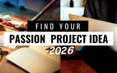 Discovering Passion Projects to Elevate Your 2026