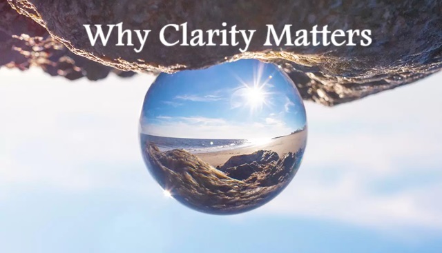 Why Clarity Matters