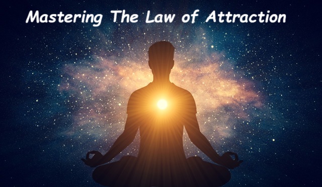 Are YOU up for Really Mastering the Law of Attraction?